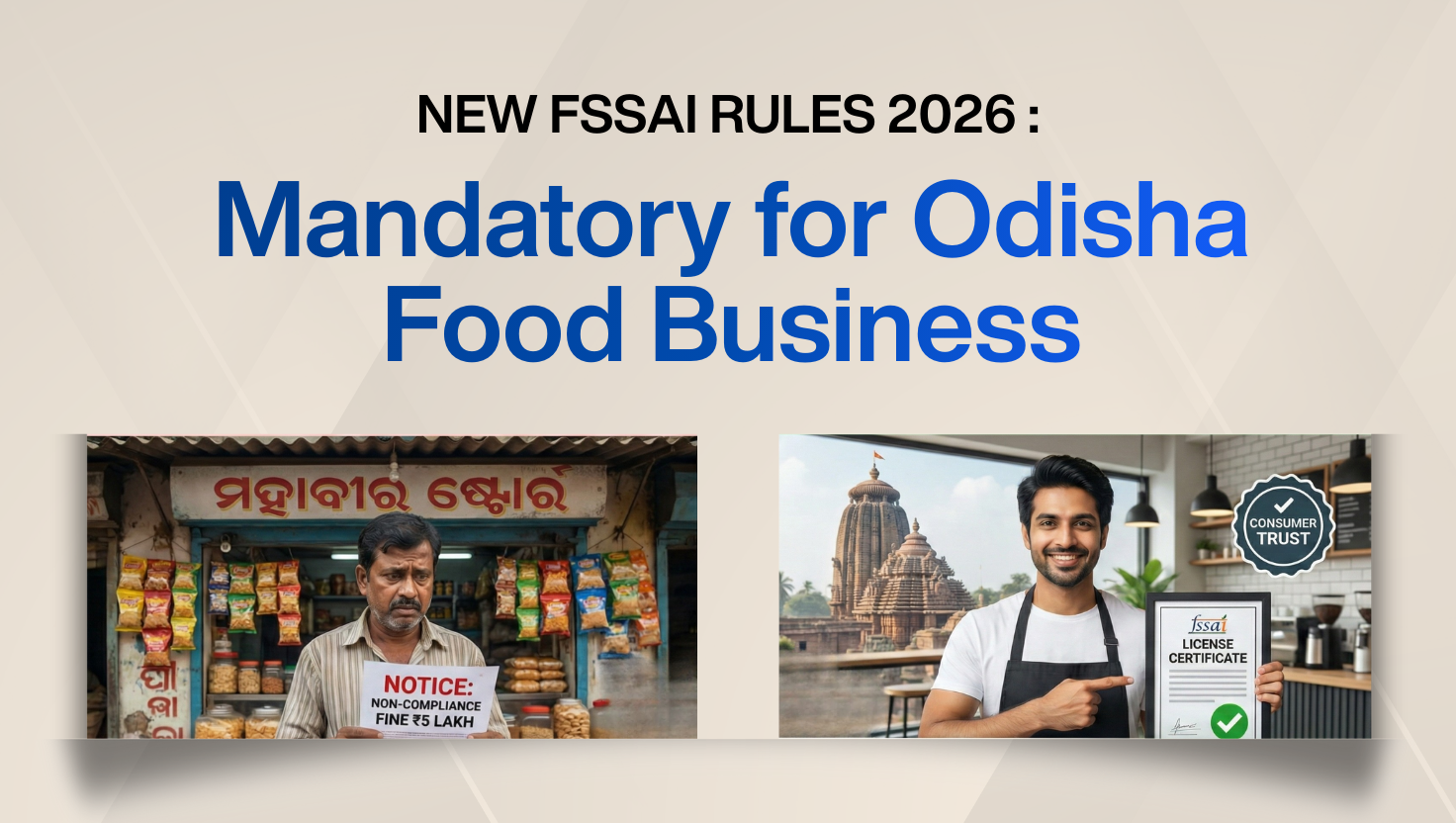 Why the New FSSAI Rules Matter for Food Businesses - Especially FSSAI Registration in Odisha