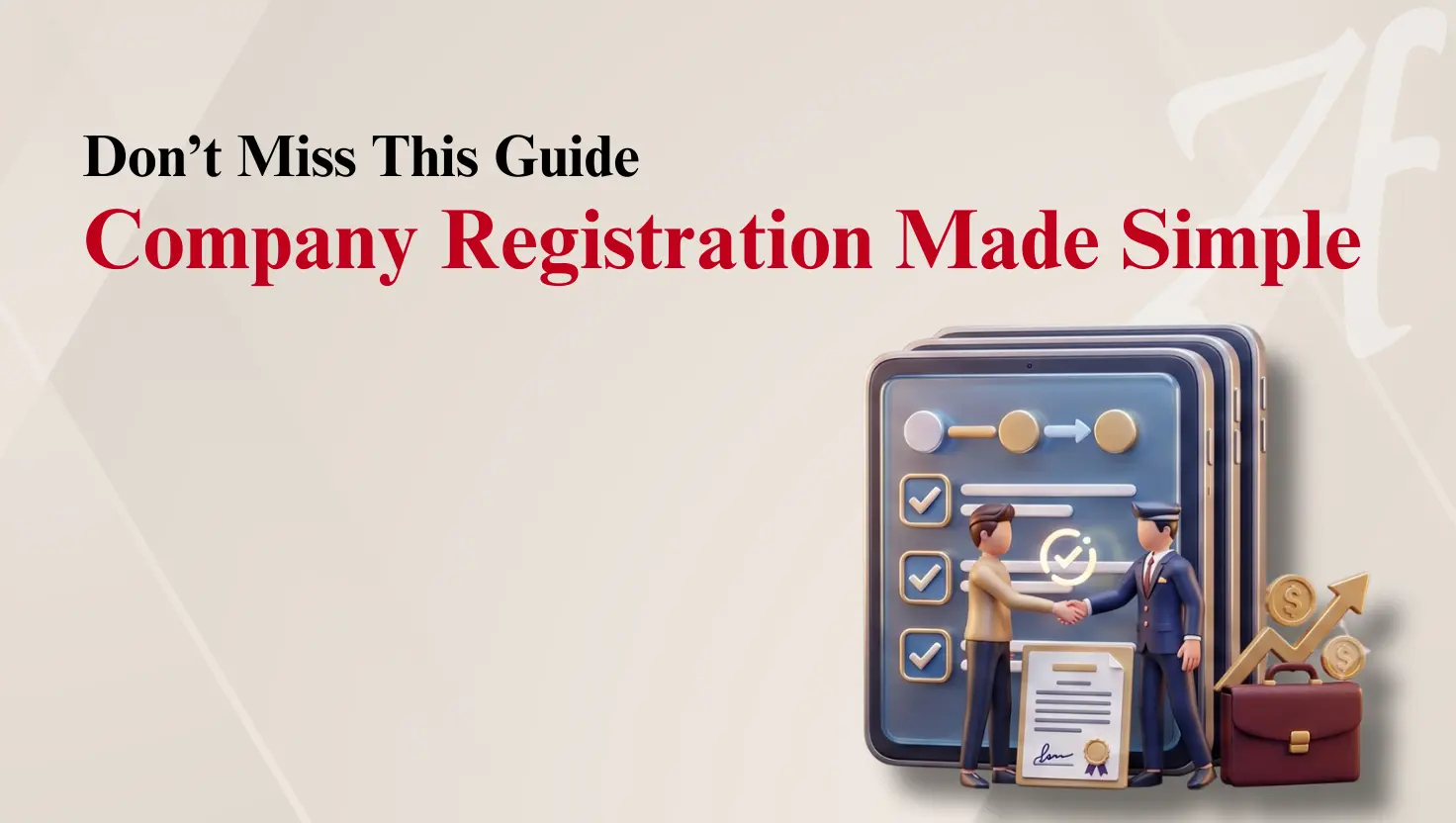 Banner graphic titled "Don't Miss This Guide: Company Registration Made Simple." On the right, a 3D digital illustration shows two businessmen shaking hands in front of a tablet displaying a registration checklist, contract, and briefcase.