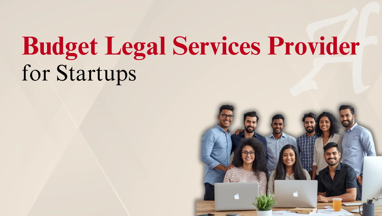 Affordable budget legal services provider for startups and business teams.